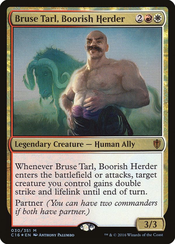 Bruse Tarl, Boorish Herder [Commander 2016] on Sale