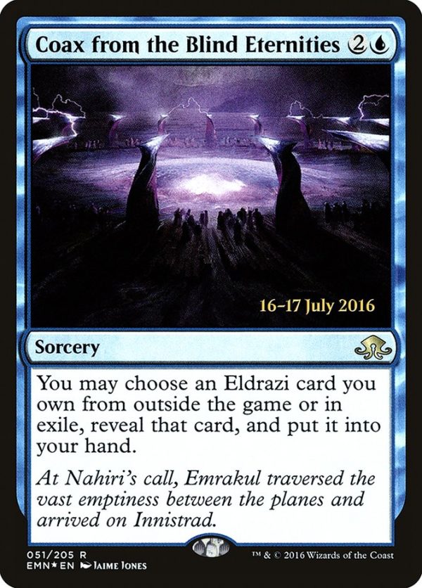 Coax from the Blind Eternities [Eldritch Moon Prerelease Promos] Fashion