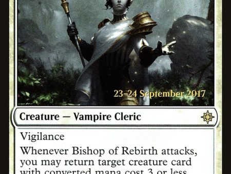 Bishop of Rebirth [Ixalan Prerelease Promos] For Discount